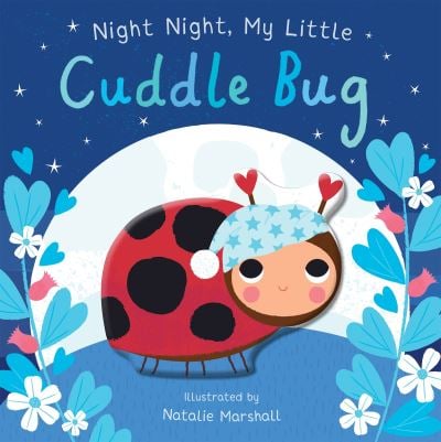 You're my little cuddle bug - Hardback Book