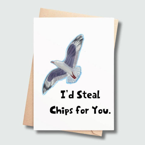 I'd steal chips for you...-Nook & Cranny Gift Store-2019 National Gift Store Of The Year-Ireland-Gift Shop