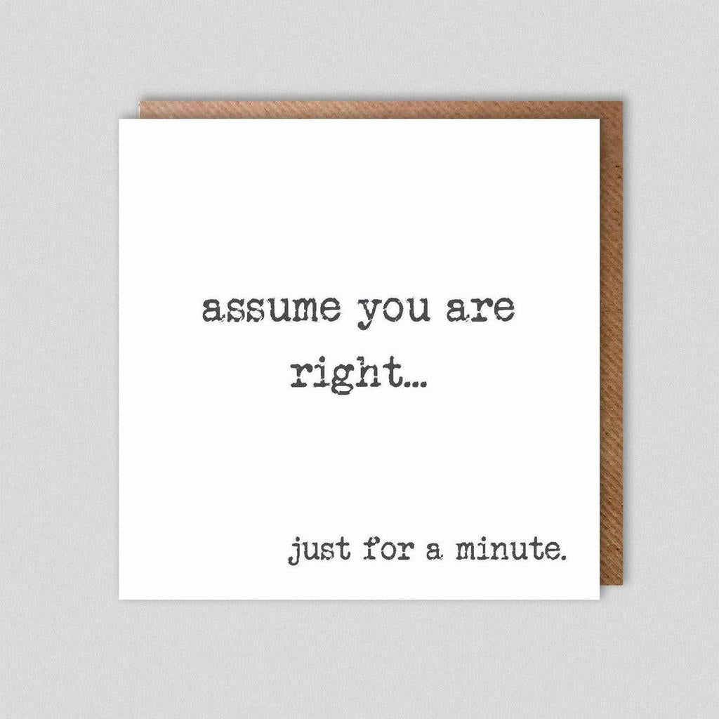 Assume you are right...-Nook & Cranny Gift Store-2019 National Gift Store Of The Year-Ireland-Gift Shop