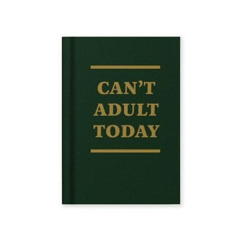 Mini Fabric Notebook - Cant' adult today-Nook & Cranny Gift Store-2019 National Gift Store Of The Year-Ireland-Gift Shop