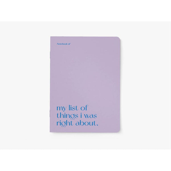 Journal/My List of Things I was Right About!