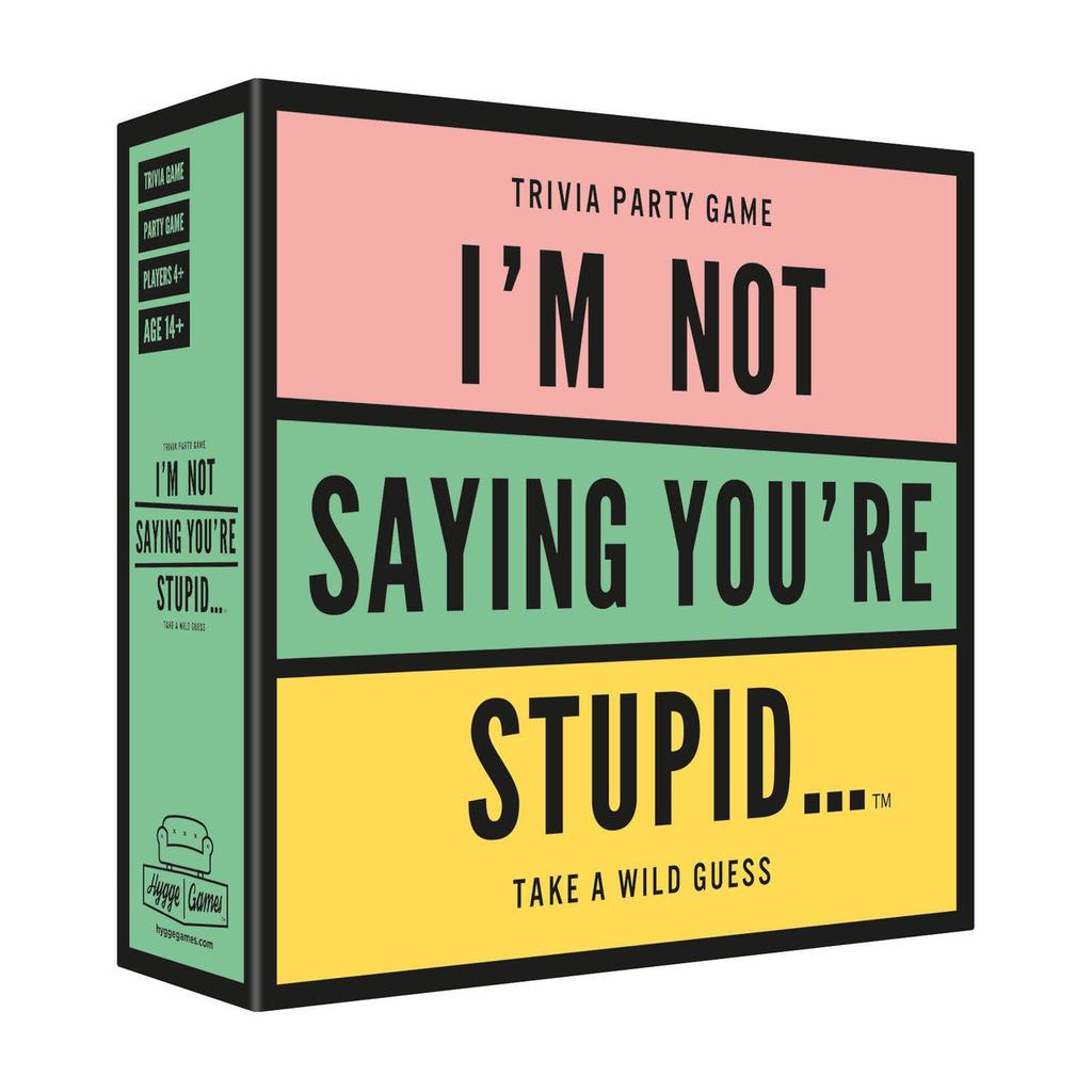 The Hygge Games - I'm not saying you're stupid-Nook & Cranny Gift Store-2019 National Gift Store Of The Year-Ireland-Gift Shop