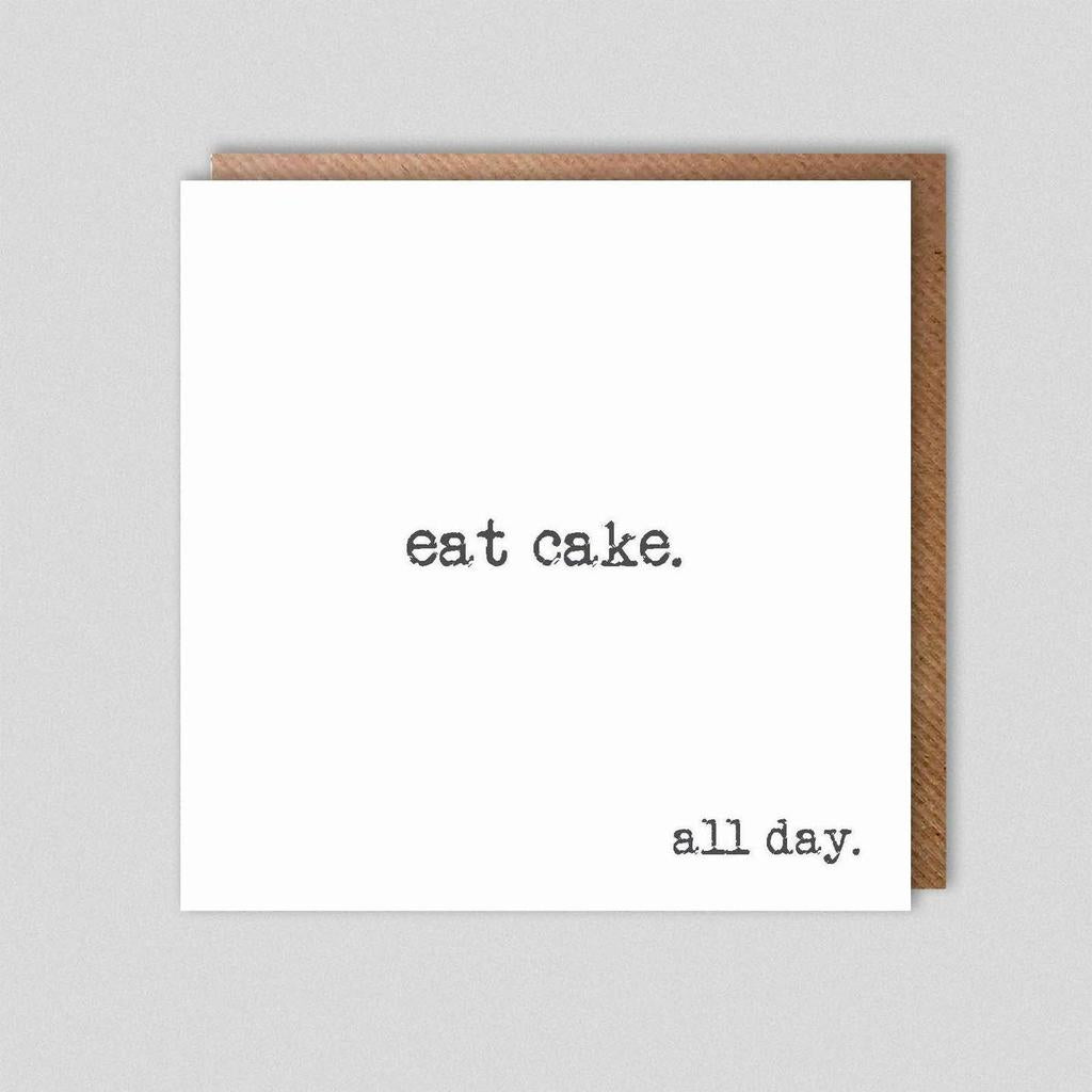 Eat cake, all day...-Nook & Cranny Gift Store-2019 National Gift Store Of The Year-Ireland-Gift Shop