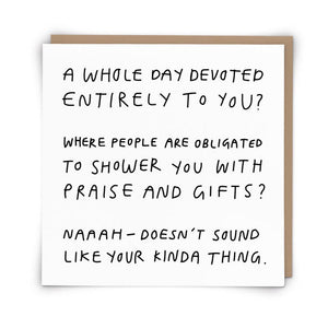 A whole day devoted entirely to you?...-Nook & Cranny Gift Store-2019 National Gift Store Of The Year-Ireland-Gift Shop