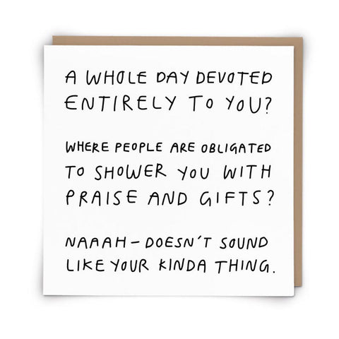 A whole day devoted entirely to you?...-Nook & Cranny Gift Store-2019 National Gift Store Of The Year-Ireland-Gift Shop