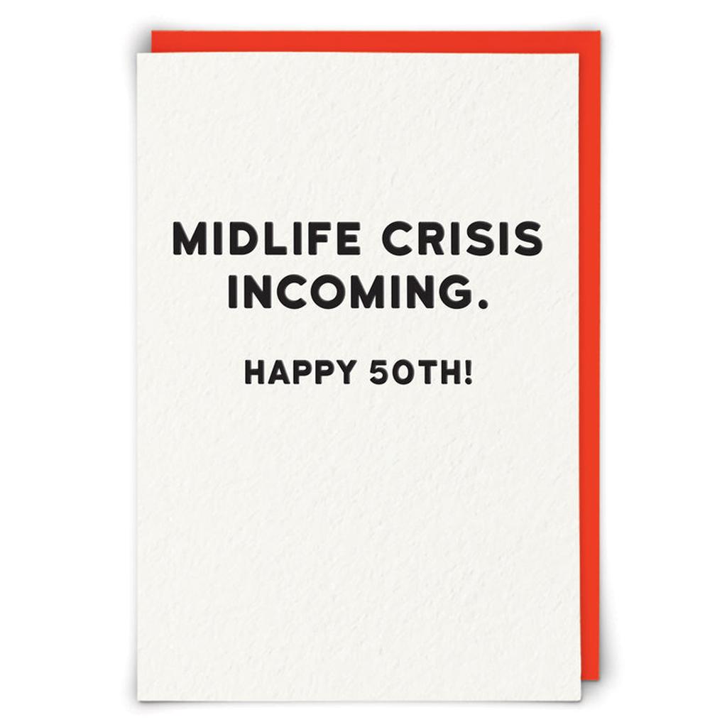 Midlife Crisis Incoming, Happy 50th!...-Nook & Cranny Gift Store-2019 National Gift Store Of The Year-Ireland-Gift Shop