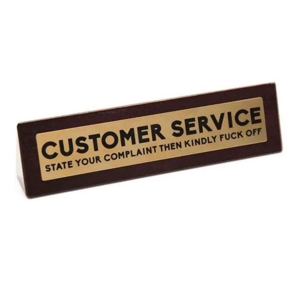 Wooden Desk Sign - Customer Service-Nook & Cranny Gift Store-2019 National Gift Store Of The Year-Ireland-Gift Shop