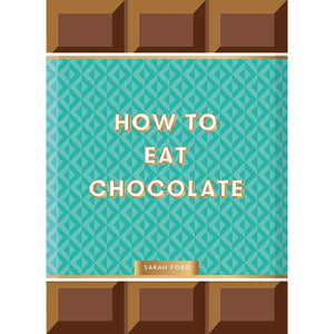 How to Eat Chocolate-Nook & Cranny Gift Store-2019 National Gift Store Of The Year-Ireland-Gift Shop