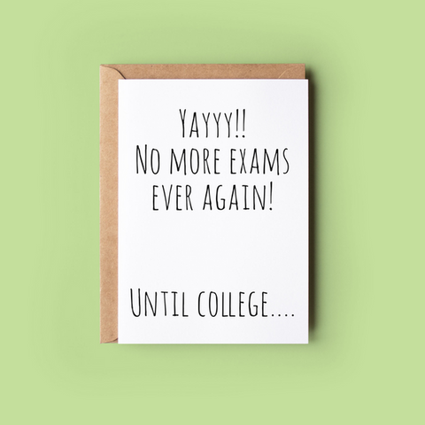 No more exams….-Nook & Cranny Gift Store-2019 National Gift Store Of The Year-Ireland-Gift Shop