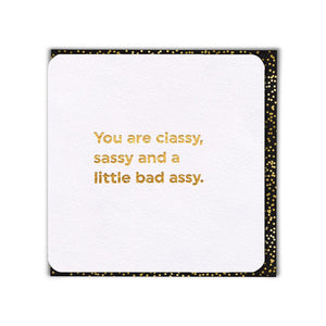 Classy and a little bad assy ..."-Nook & Cranny Gift Store-2019 National Gift Store Of The Year-Ireland-Gift Shop