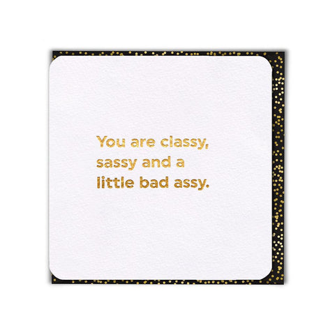 Classy and a little bad assy ..."-Nook & Cranny Gift Store-2019 National Gift Store Of The Year-Ireland-Gift Shop