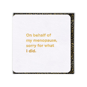 Blame the Menopause...-Nook & Cranny Gift Store-2019 National Gift Store Of The Year-Ireland-Gift Shop
