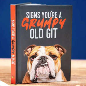 Signs you're a grumpy old git - Hardback Book-Nook & Cranny Gift Store-2019 National Gift Store Of The Year-Ireland-Gift Shop