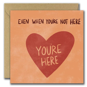 Even when you are not here... you're here-Nook & Cranny Gift Store-2019 National Gift Store Of The Year-Ireland-Gift Shop