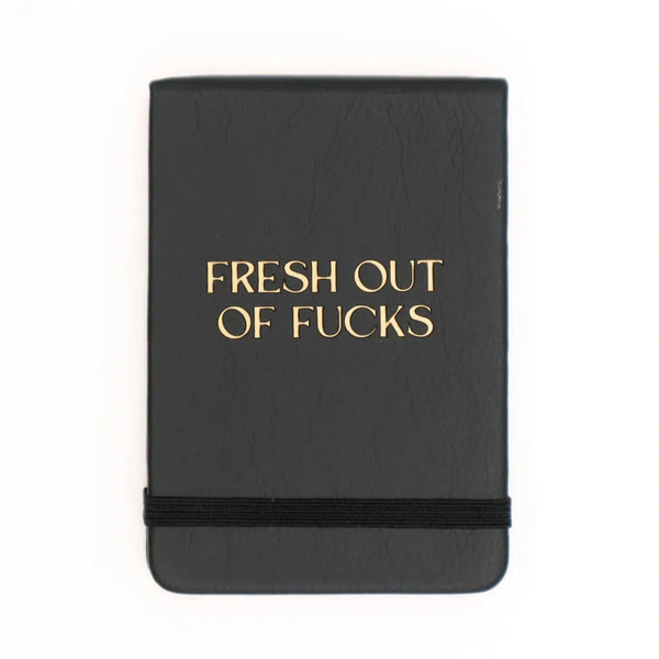 Leatherette Pocket Journal - Fresh out of F@cks!-Nook & Cranny Gift Store-2019 National Gift Store Of The Year-Ireland-Gift Shop