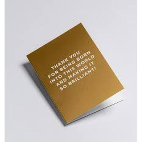 Thank you for being born...-Nook & Cranny Gift Store-2019 National Gift Store Of The Year-Ireland-Gift Shop