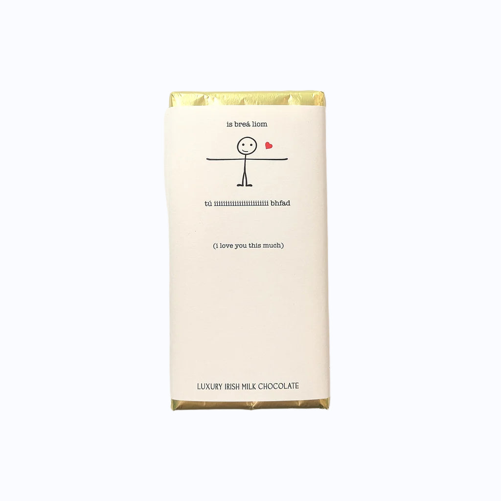 Luxury Irish Milk Chocolate 90g Bar – 'Is brea liom tu i bhfad (Love you this much)-Nook & Cranny Gift Store-2019 National Gift Store Of The Year-Ireland-Gift Shop