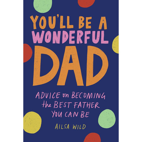 You'll be a wonderful Dad ...-Nook & Cranny Gift Store-2019 National Gift Store Of The Year-Ireland-Gift Shop
