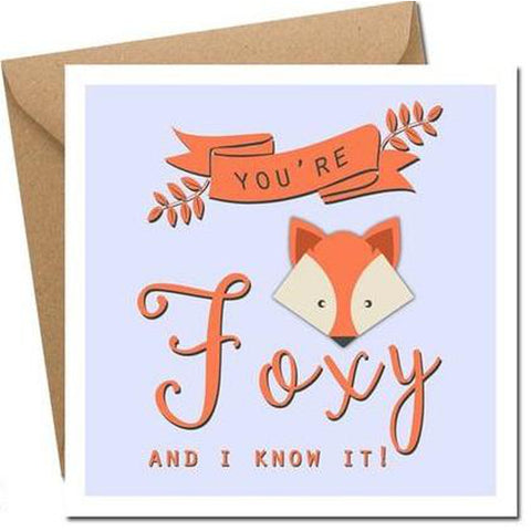 You're Foxy - card-Nook & Cranny Gift Store-2019 National Gift Store Of The Year-Ireland-Gift Shop