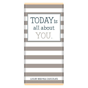 Luxury Irish Milk Chocolate 90g Bar – ‘Today is all about you'...-Nook & Cranny Gift Store-2019 National Gift Store Of The Year-Ireland-Gift Shop